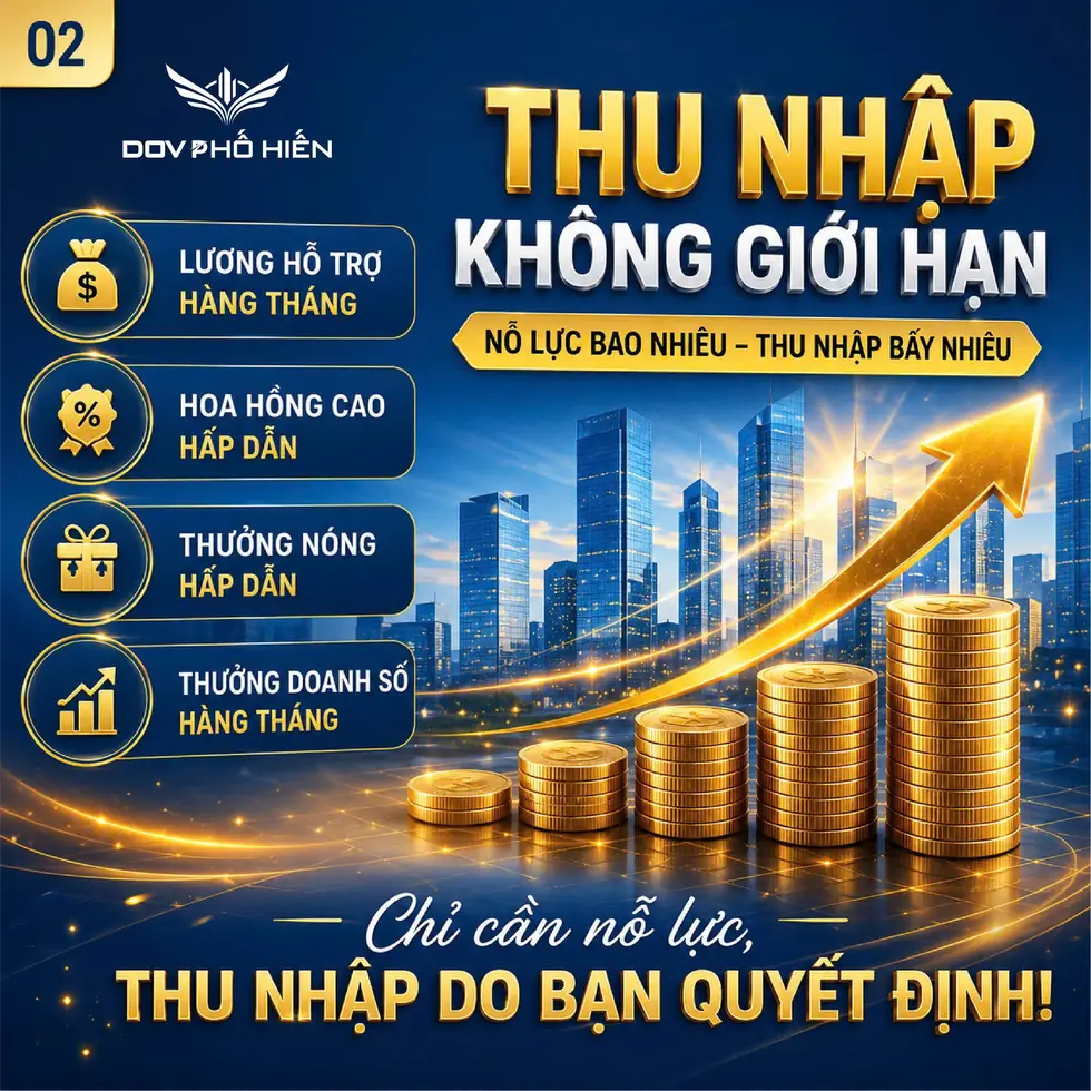 Thu nhập không giới hạn tại DOV Phố Hiến